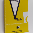 Sally Chamberlaine ym. : Sisällä vapaus : NLP ja läheisri... - pikkukuva 1