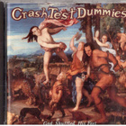 CRASH TEST DUMMIRS GOD SHUFFLED HIS FEET - pikkukuva 1