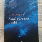 Jaimal Yogis - Suolavetten buddha (nid.) - pikkukuva 1