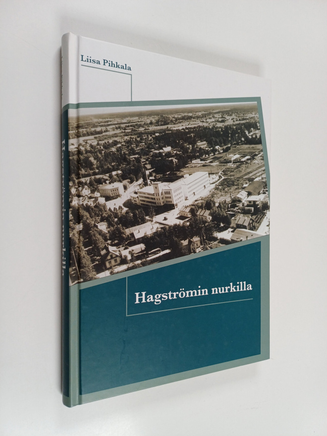 Liisa (toim.) Pihkala : Hagströmin nurkilla