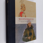 Mannerheim : keisarillisen Venäjän armeijan upseeri, itse... - pikkukuva 2
