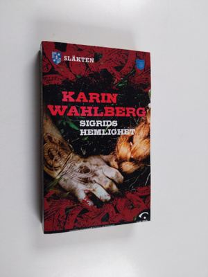 Karin Wahlberg : Sigrids hemlighet