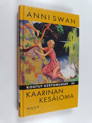 Anni Swan : Kaarinan kesäloma