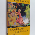 Anni Swan : Kaarinan kesäloma - pikkukuva 1