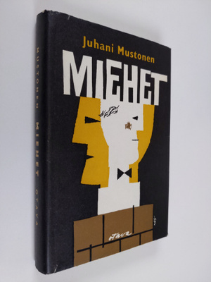 Juhani Mustonen : Miehet