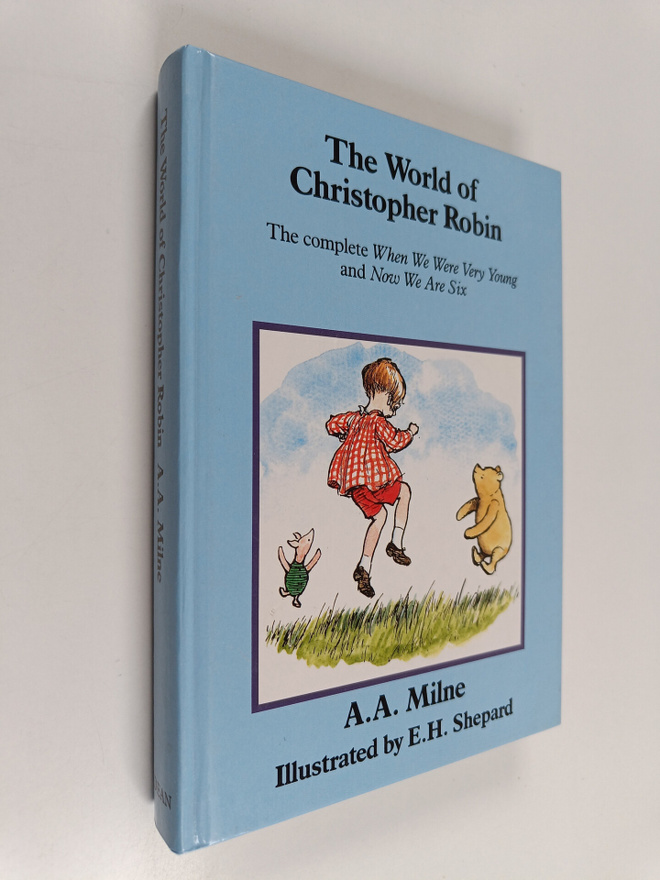 A. A. Milne : The world of Christopher Robin