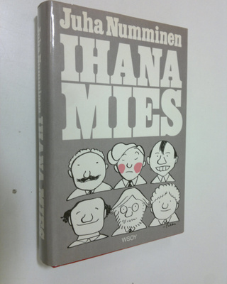 Juha (toim.) Numminen : Ihana mies