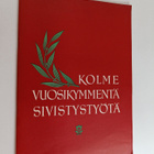 Kolme vuosikymmentä sivistystyötä - pikkukuva 1