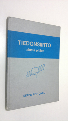 Seppo Peltonen : Tiedonsiirto alusta pitäen