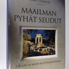 James Harpur : Maailman pyhät seudut : taivaan ja maan ko... - pikkukuva 1