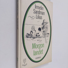 Irmelin Sandman Lilius : Morgonlandet - pikkukuva 1