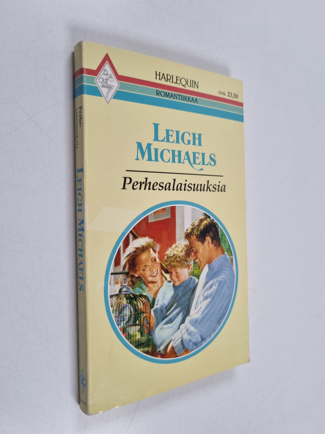 Leigh Michaels : Perhesalaisuuksia
