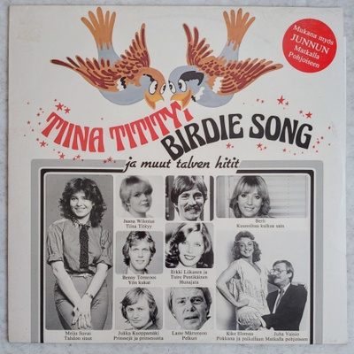 TIINA TITITYY Birdie Song ja Muut Talven Hitit – kok-LP 1982