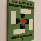 Aksel Sandemose : Alice Atkinson ja hänen rakastajansa - pikkukuva 1