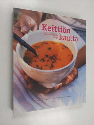 Keittiön kautta : ruoanvalmistajan kirja