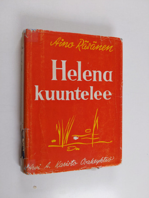 Aino Räsänen : Helena kuuntelee