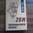 OSHO - ZEN PERIMMÄINEN TOTUUS 1.p - pikkukuva 1