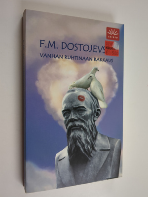 F. M. Dostojevski : Vanhan ruhtinaan rakkaus