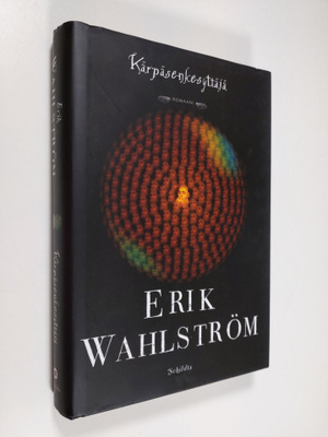 Erik Wahlström : Kärpäsenkesyttäjä