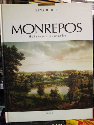 Eeva Ruoff : Monrepos muistojen puutarha (SIS POSTIKULU)