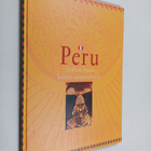 Leena ym. (toim.) Silfverhuth : Peru : Andien maan kolme ... - pikkukuva 1