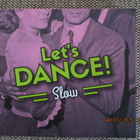 LET'S DANCE - SLOW (3 x CD) - pikkukuva 1