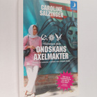 Caroline Salzinger : Hälsningar från ondskans axelmakter ... - pikkukuva 1