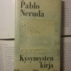 Pablo Neruda - Kysymysten kirja (sid.) - pikkukuva 1