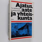 Tor Ragnar Gerholm : Ajatus, aate ja yhteiskunta : länsim... - pikkukuva 1