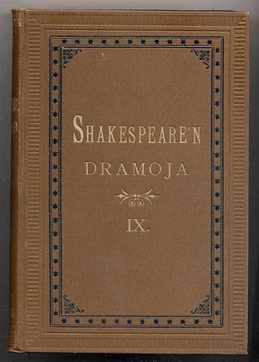 Shakespeare, William: Shakespeare'n Dramoja IX (1911-1912)
