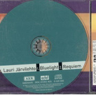 CDS LAURI JÄRVILEHTO BLUELIGHT.REQUIEM - pikkukuva 2