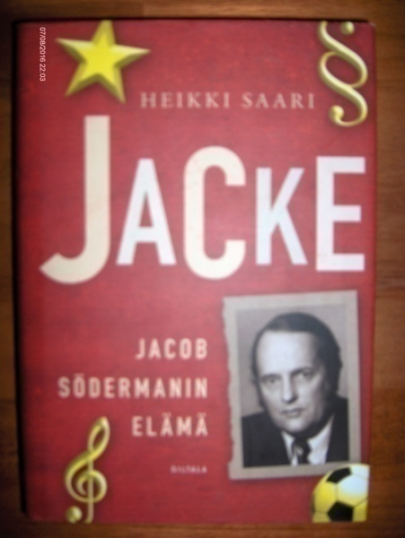 Heikki Saari: Jacke - Jacob Södermanin elämä