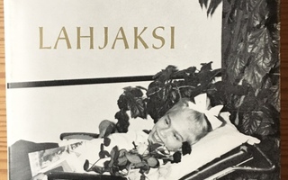Kerttu Seestie-Leskinen: Lahjaksi
