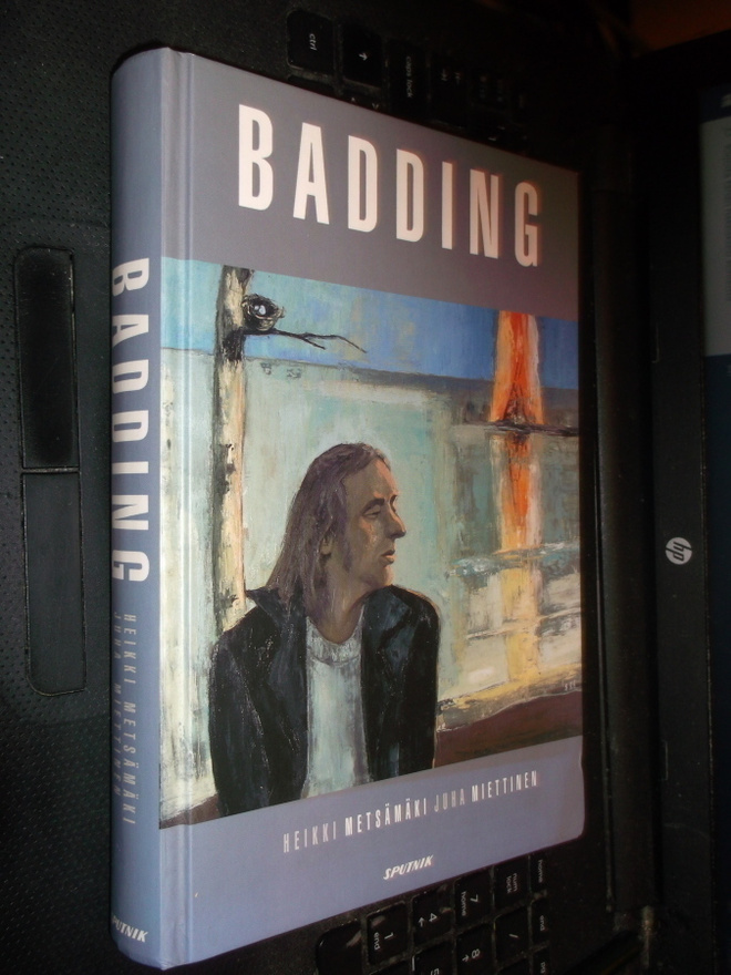 Metsämäki - Miettinen : Badding ( 2 p. 1996 kovakantinen )