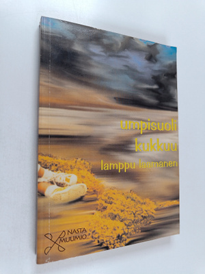 Lamppu Laamanen : Umpisuoli kukkuu : cekumo kukolkantas (...