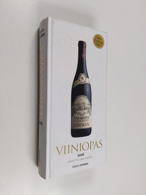 Pekka Suorsa : Viiniopas 2016 : arviot yli 2000 viinistä