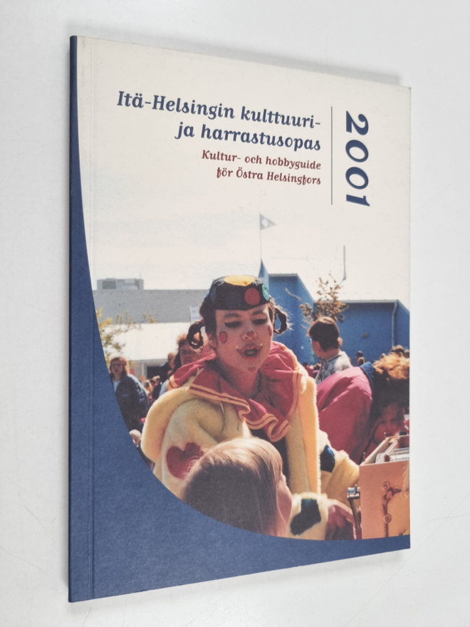Itä-helsingin kulttuuri- ja harrastusopas 2001