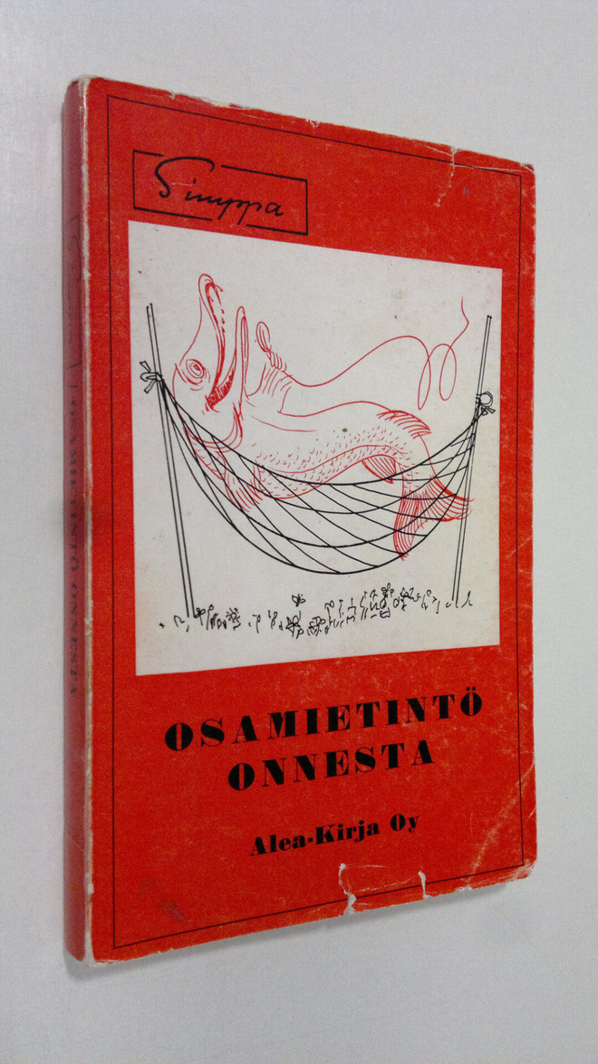 Simppa : Osamietintö onnesta : Pakinoita (signeerattu)