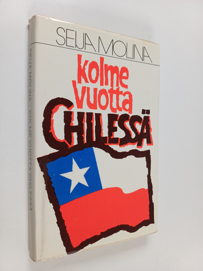Seija Molina : Kolme vuotta Chilessä