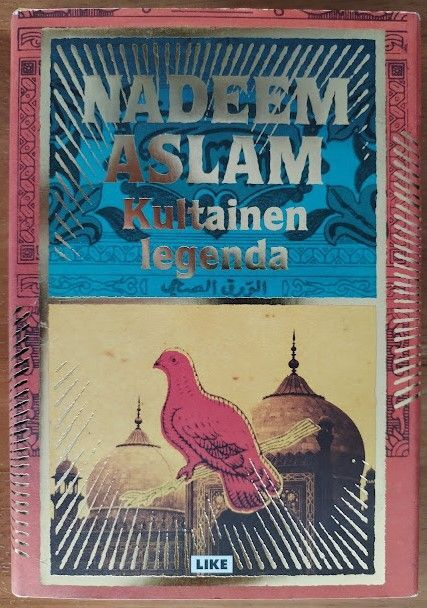 Nadeem Aslam: Kultainen legenda