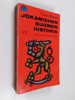 Tauno Kuosa : Jokamiehen Suomen historia 4