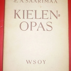 E. A. Saarimaa : Kielen opas 1947 1.p. - pikkukuva 1