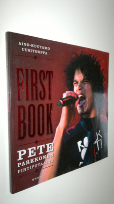 Aino-Kuutamo Uusitorppa : First book : Pete Parkkonen Pih...
