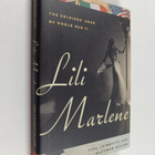Liel Leibovitz ym. : Lili Marlene - The Soldiers' Song of... - pikkukuva 1