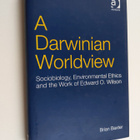 Brian Baxter : A Darwinian worldview : sociobiology, envi... - pikkukuva 1