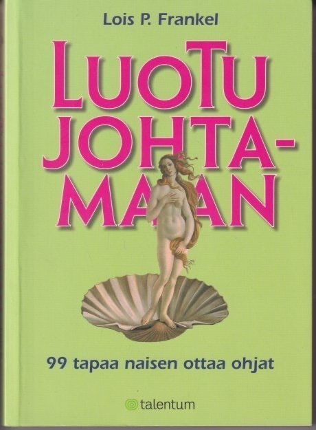 Lois B. Frankel: Luotu johtamaan
