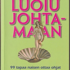 Lois B. Frankel: Luotu johtamaan - pikkukuva 1