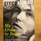Alan Light: Gregg Allman My Cross To Bear, 2013 kirja - pikkukuva 1