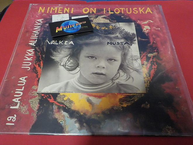 JUKKA ALIHANKA - NIMENI ON ILOTUSKA M-/M- LP