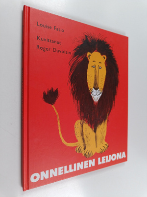 Louise Fatio : Onnellinen Leijona